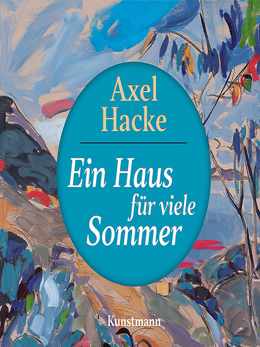 Title details for Ein Haus für viele Sommer by Axel Hacke - Wait list